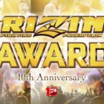 【非売品】 RIZIN Award 10th Anniversary RIZINが10周年を記念した特別セレモニー開催決定「RIZIN AWARD 〜10th